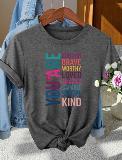 You are Enough T-shirt